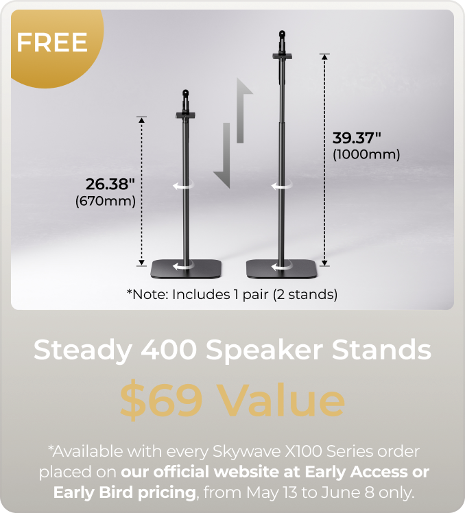 Limited-Time Bonus: Free Speaker Stands